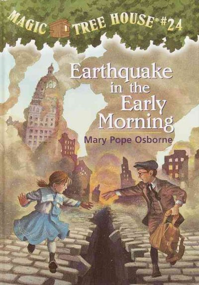 Earthquake in the early morning / by Mary Pope Osborne ; illustrated by Sal Murdocca.