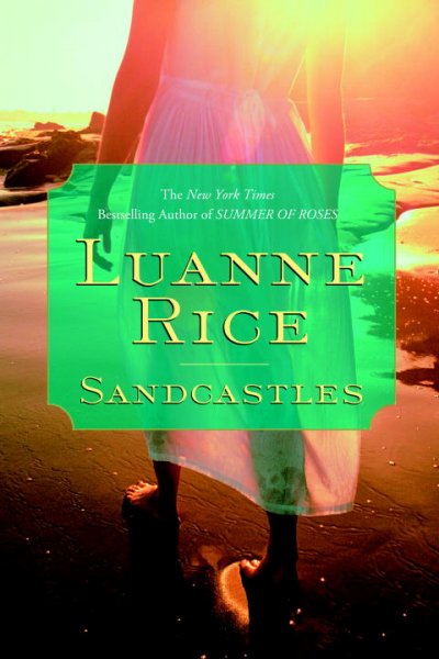 Sandcastles / Luanne Rice.