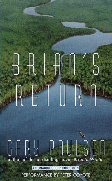 Brian's return [electronic resource] / Gary Paulsen.