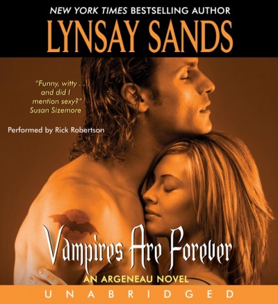 Vampires are forever [electronic resource] : an Argeneau novel / Lynsay Sands.