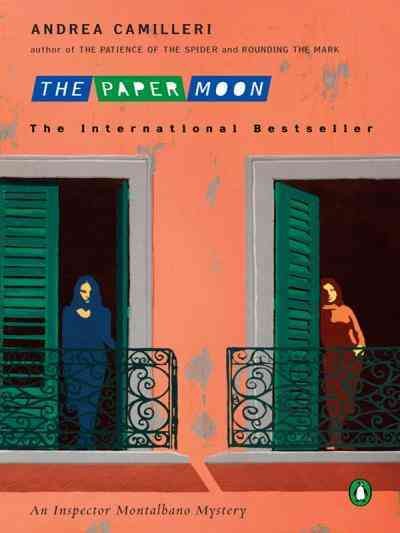 The paper moon [electronic resource] / Andrea Camilleri ; translated by Stephen Sartarelli.
