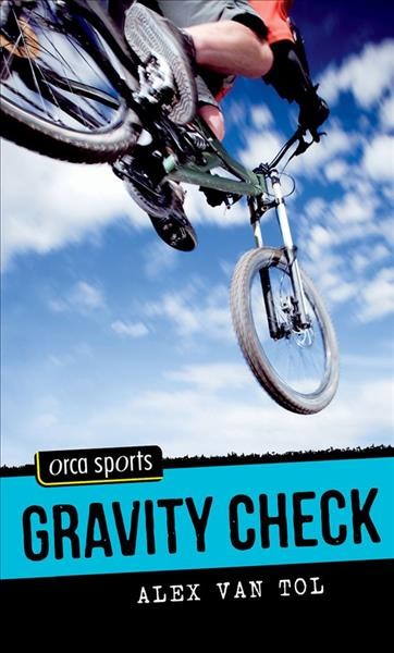 Gravity check [electronic resource] / Alex Van Tol.