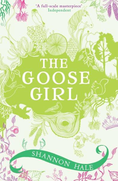 The goose girl / Shannon Hale.