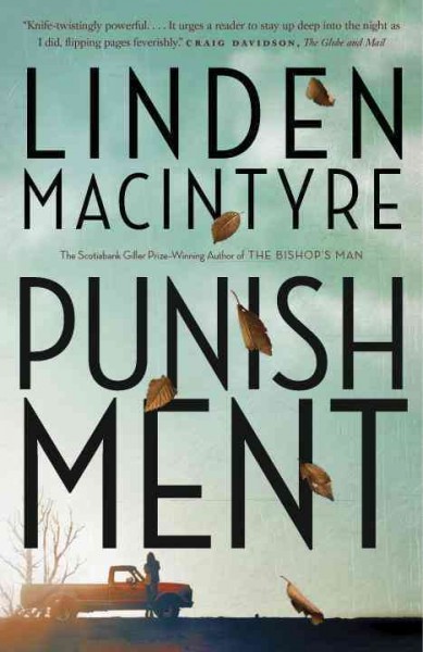 Punishment : a novel / Linden MacIntyre.