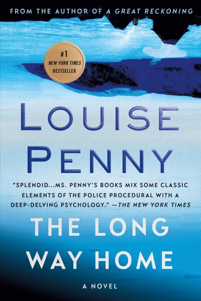 The long way home / Louise Penny.