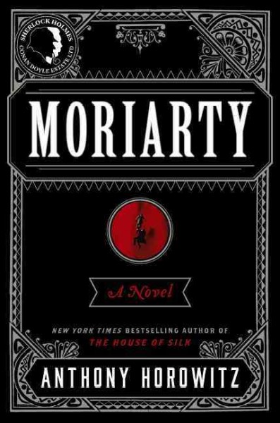 Moriarty / Anthony Horowitz.