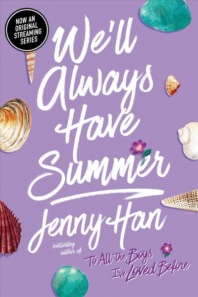 We'll always have summer [electronic resource] / Jenny Han.