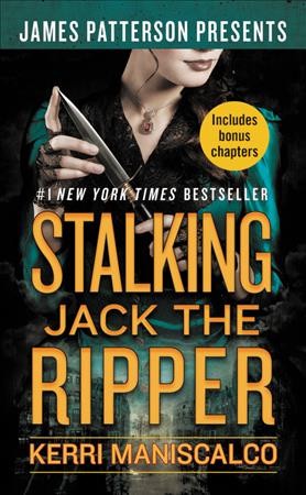 Stalking Jack the Ripper / Kerri Maniscalco.