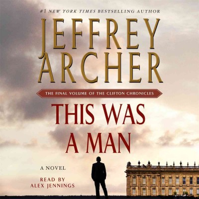 This was a man / Jeffrey Archer.
