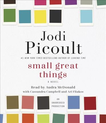 Small great things : a novel / Jodi Picoult.