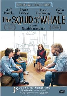 The squid and the whale [videorecording DVD] / Samuel Goldwyn Films, Sony Pictures Releasing International and Destination Films present an Original Media and Ambush Entertainment presentation, an American Empirical/Peter Newman-InterAL production, a film by Noah Baumbach ; producers, Charlie Corwin, Clara Markovicz ; produced by Wes Anderson, Peter Newman ; written and directed by Noah Baumbach.