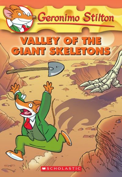 Valley of the giant skeletons / Geronimo Stilton.