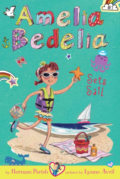 Amelia Bedelia sets sail / by Herman Parish ; pictures by Lynne Avril.