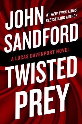 Twisted Prey / John Sandford.