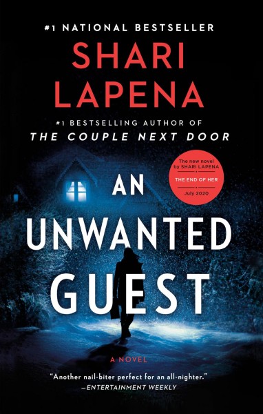 An unwanted guest / Shari Lapena.