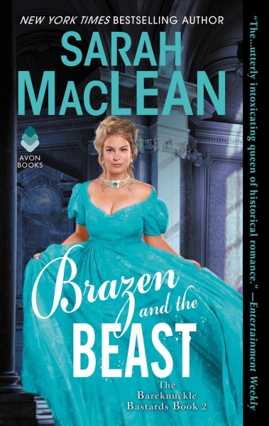 Brazen and the beast / Sarah Maclean.