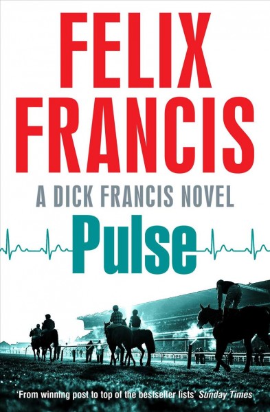 Pulse / Felix Francis.