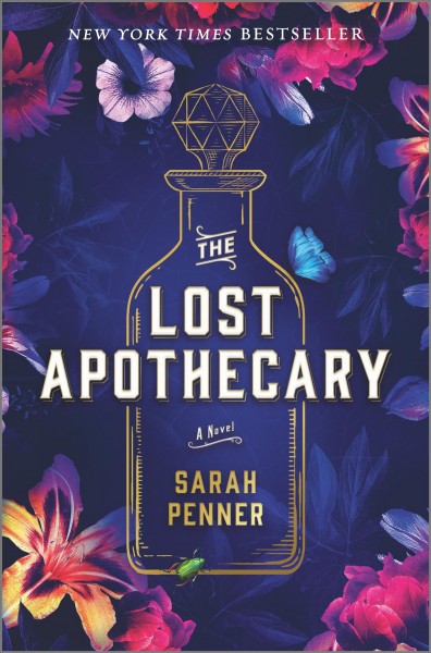 The lost apothecary : a novel / Sarah Penner.