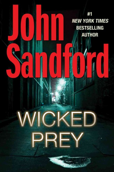 Wicked prey / John Sandford.