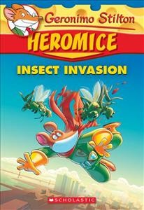 Heromice: Insect Invasion