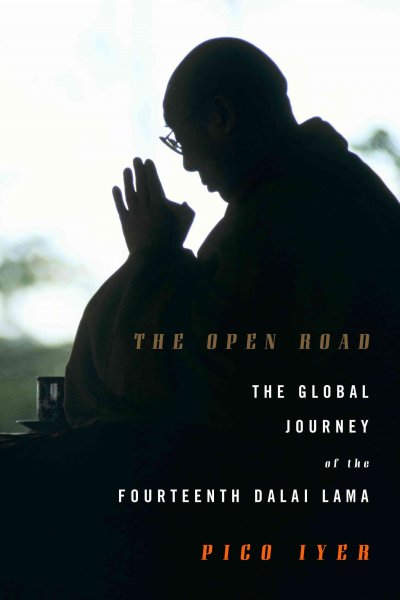 The open road: the global journey of the fourteenth Dalai Lama.