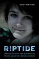 Riptide : struggling with and resurfacing from a daughter's eating disorder  Cover Image