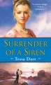 Surrender of a siren a novel  Cover Image