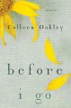 Before I go : a novel  Cover Image