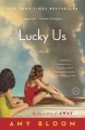 Lucky us a novel  Cover Image