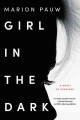 Go to record Girl in the dark : a novel