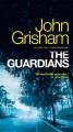 The Guardians : a novel  Cover Image