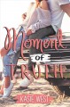 Moment of truth  Cover Image