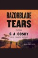 Razorblade tears : a Novel  Cover Image