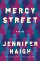 Mercy street : a novel  Cover Image