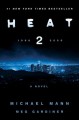 Heat 2 : a novel  Cover Image