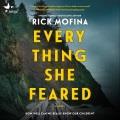 Everything she feared : a novel  Cover Image