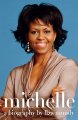 Michelle : a biography  Cover Image
